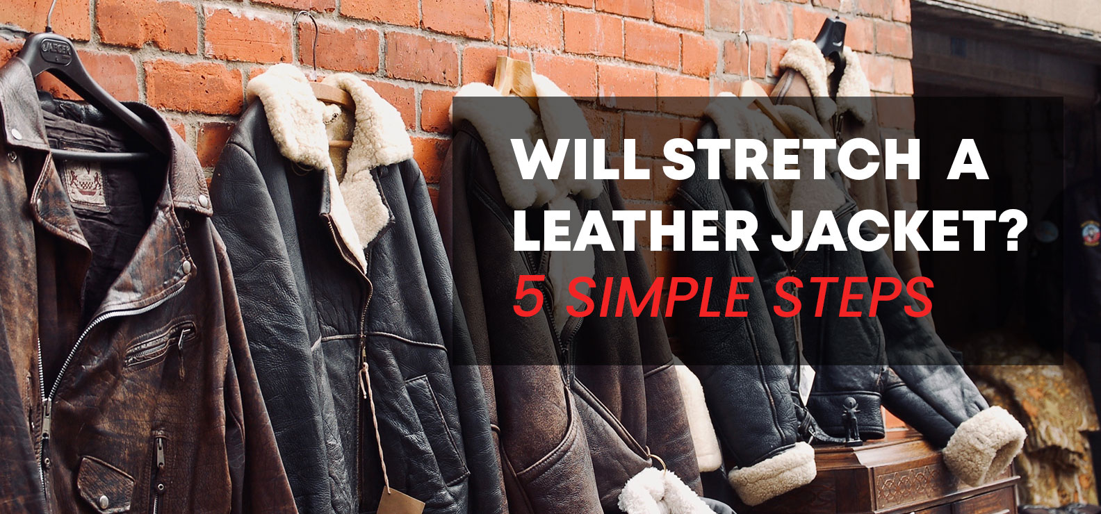 How-to-stretch-a-leather-jacket-Simple-5-Steps